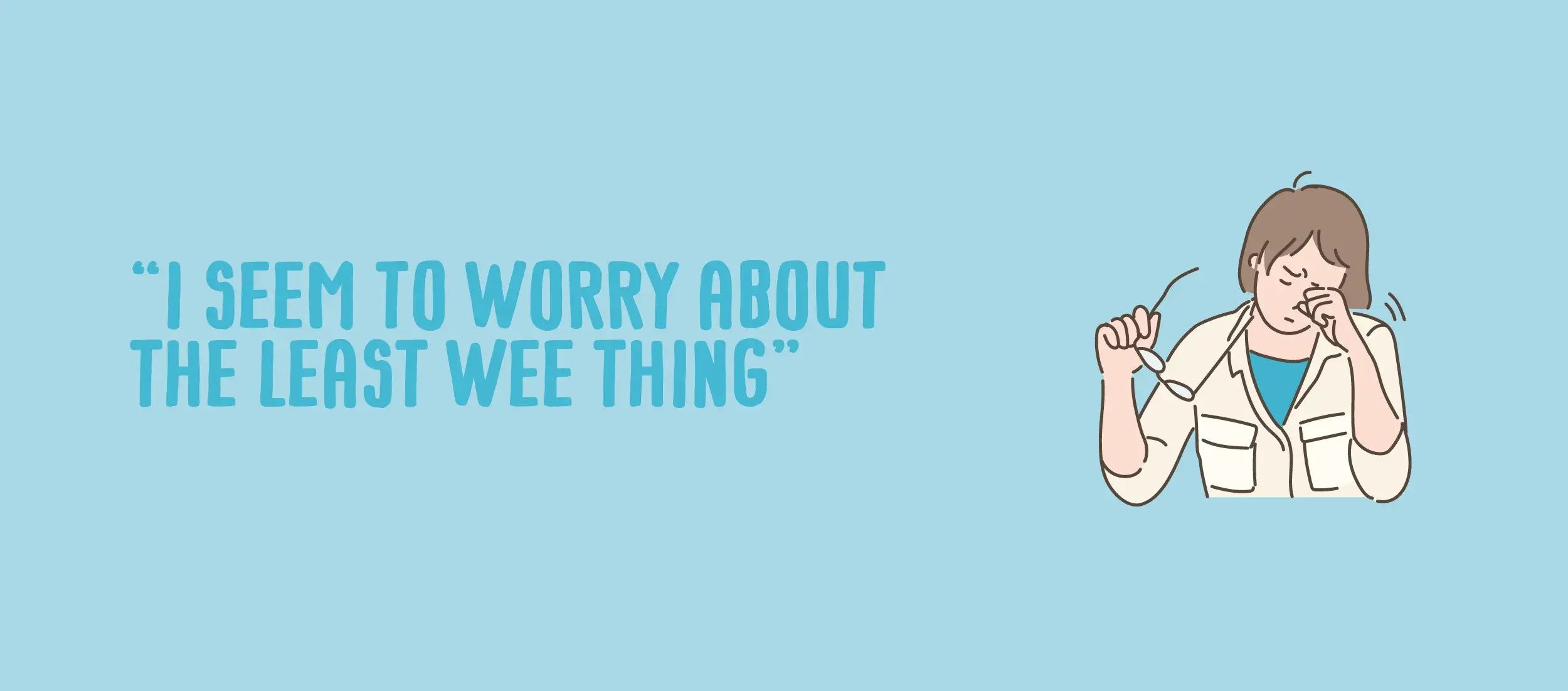 Step on stress worry